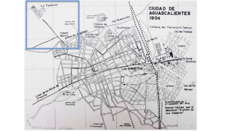 Figura 11. Plano de la Ciudad de Aguascalientes, o “Plano de las Colonias” de Samuel Chávez (1904). Con un recuadro azul se señala la Zona Fundición que, aunque en el momento de su realización incluía las viviendas obreras, en el plano demuestra que solo están representados polígonos que corresponden a los edificios productivos. http://www.covea.mx/index.php?m=info&t=204